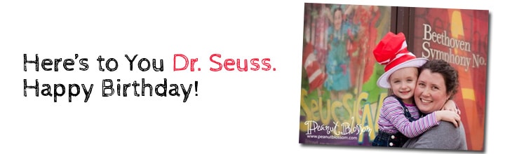 Here’s to You Dr. Seuss!