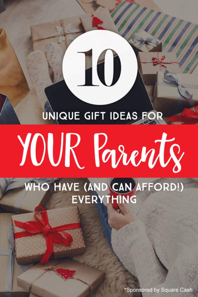 What are some gifts for parents who have everything?