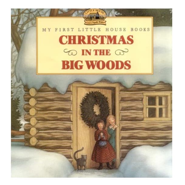 Little House on the Prairie: Christmas in the Big Woods