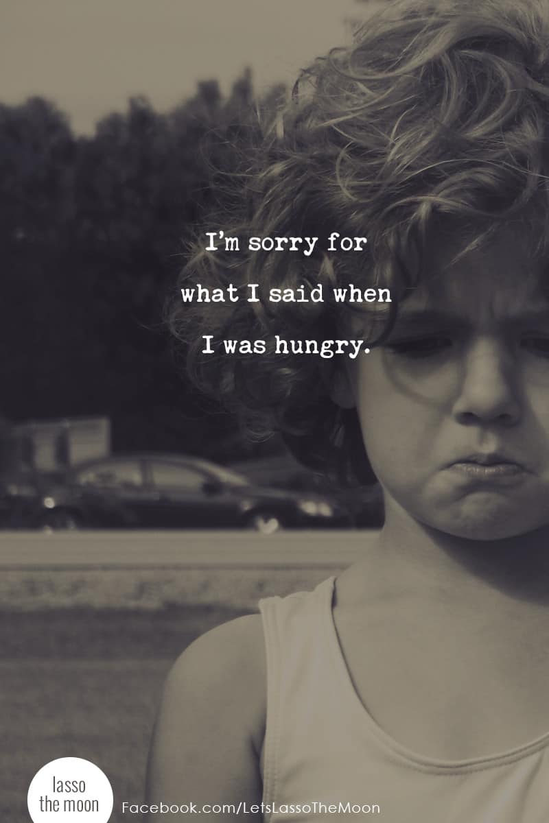 I'm sorry for what I said when I was hungry. #quote #parenting #modernparenting *Ha. Loving this so sad, but so sweet face. Great list of summer tips for parents.