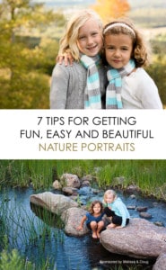 7 Family Nature-Portrait Tips #photography *great list of ideas