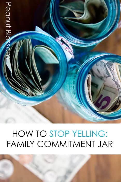 How to Stop Yelling: Making a Family Commitment Jar *going to try this over the summer.