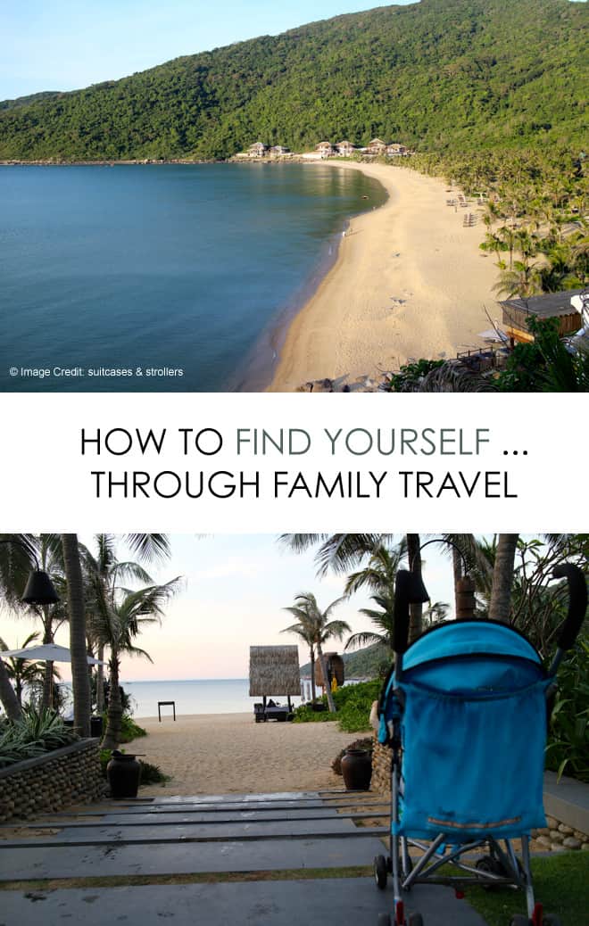 How to find yourself ... through family travel. *interesting perspective