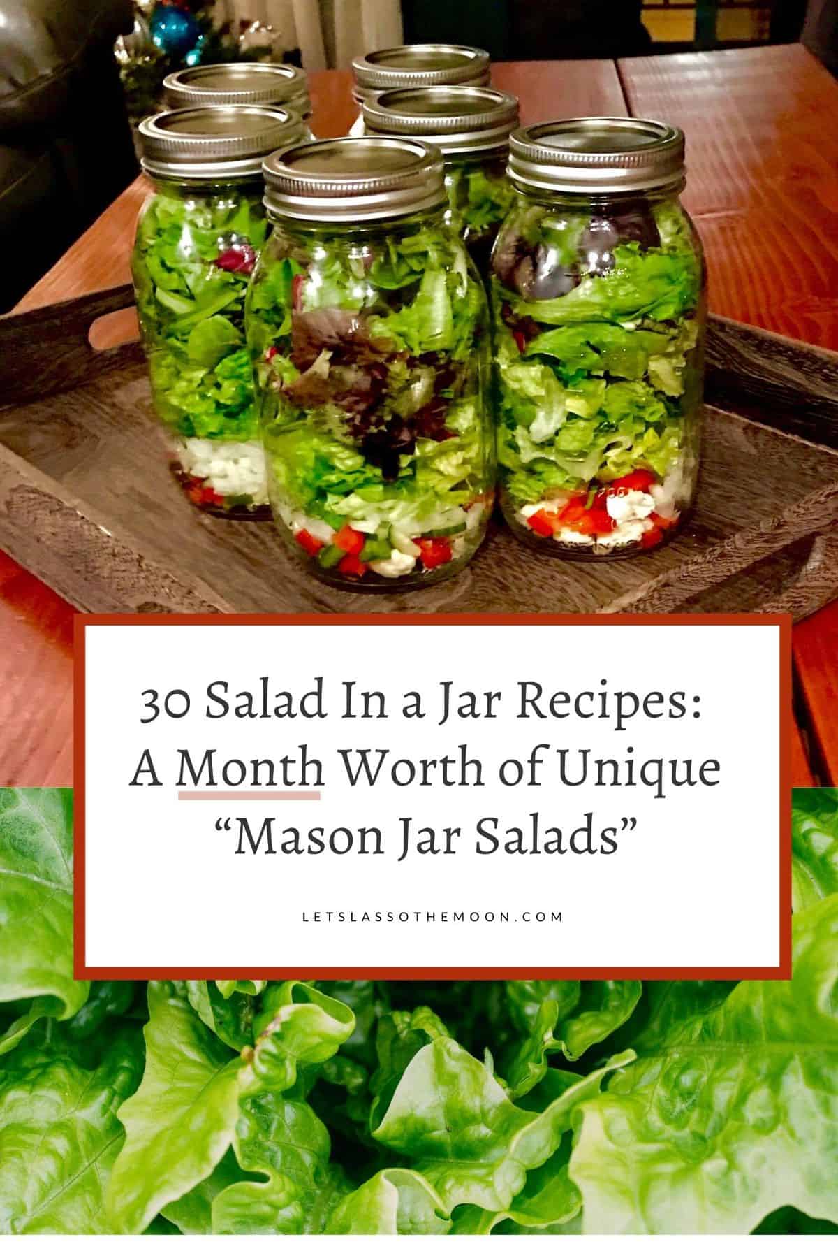 https://letslassothemoon.com/wp-content/uploads/2014/12/salad-in-a-jar.jpg