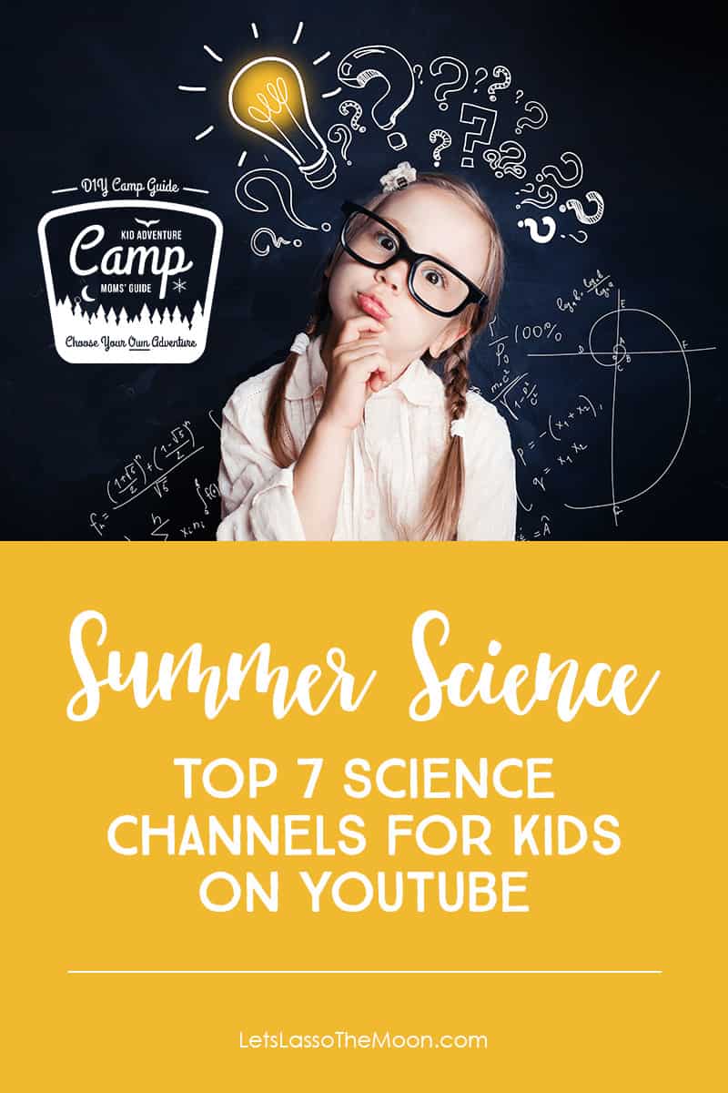 Science Inspiration for Kids: 7 Awesome Educational YouTube Channels + TED Talks Too! #kidsscience #youtube *Saving this list for summer!