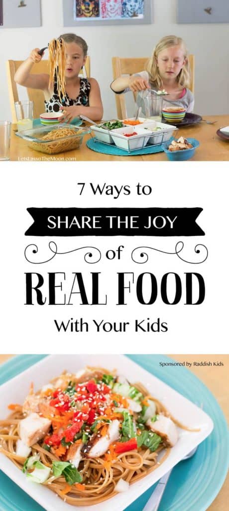 How to Get the Kids On Board: 7 Ways to Share the Joy of Real Food With Your Family *Great list of ideas...
