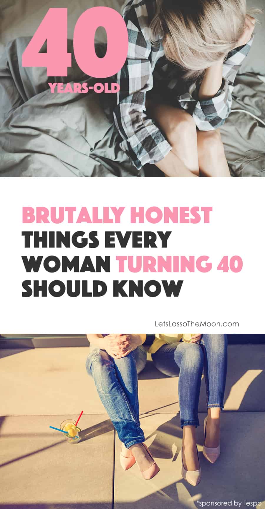 The major life milestone of turning 40 is often a time of reflection and transition. Below are five brutally honest things every woman should know when hitting the big 4-0. *Great post!