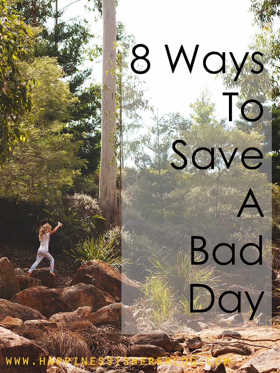 8 Ways To Save A Bad Day:Whether I am grumpy, frustrated, happy, silly, angry, anxious, or patient, the mood is contagious. We all feed off each other’s emotions. So, I can choose to keep the day going along the same path (no thanks), or I can do something to change it! Here’s what works for us when things are getting a little crazy… *Great read for parents