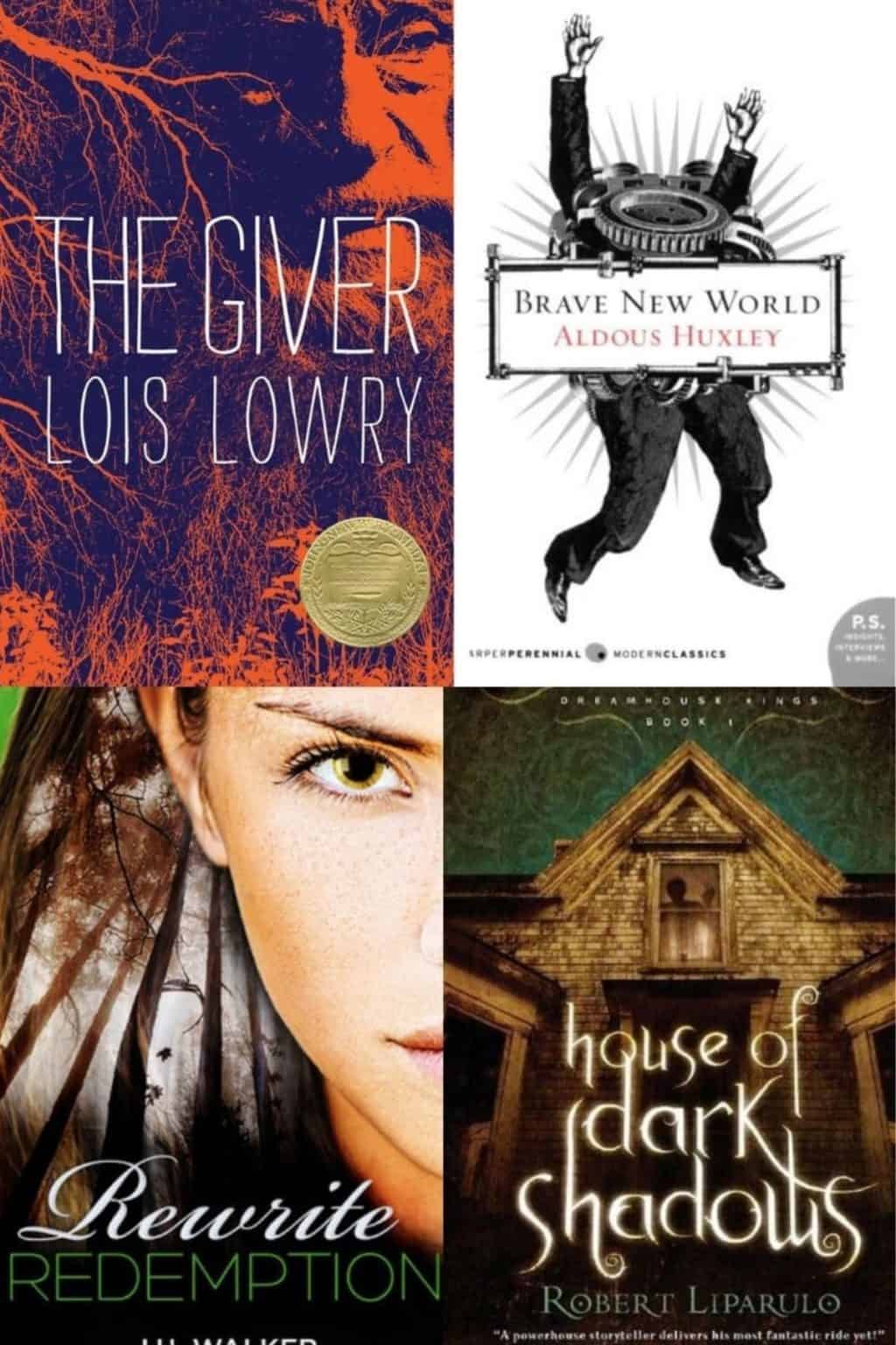 The covers of four YA Dystopian Novels including The Giver, Brave New World, Rewrite Redemption, and House of Dark Shadows.